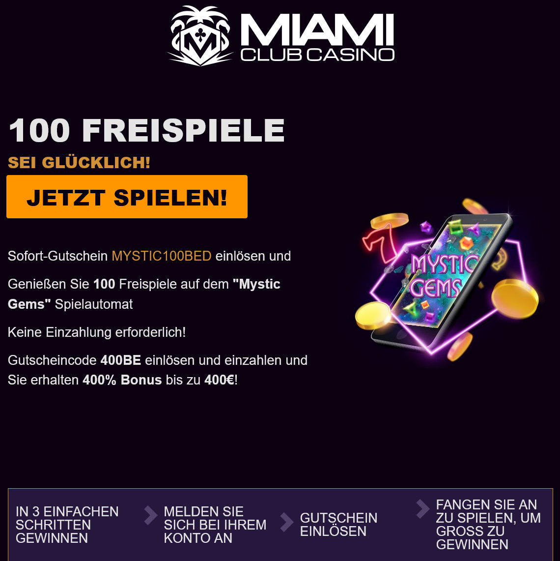 Miami Club
                                  100 Free Spins